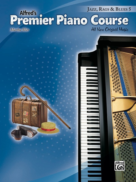 Cover image for book Premier Piano Course, Jazz, Rags & Blues 5: All New Original Music