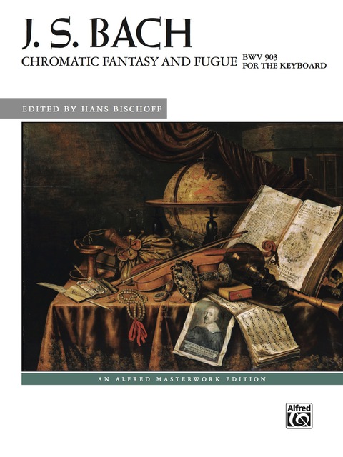 Cover image for book Chromatic Fantasy and Fugue, BWV 903: Advanced Piano Solo