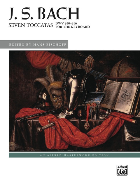 Cover image for book Seven Toccatas, BWV 910--916: Advanced Piano Collection