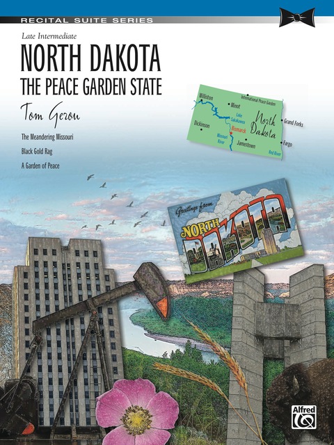 Cover image for book North Dakota: The Peace Garden State: Late Intermediate Piano Suite