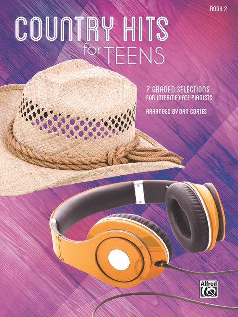 Cover image for book Country Hits for Teens, Book 2: 7 Graded Piano Selections for Intermediate Pianists