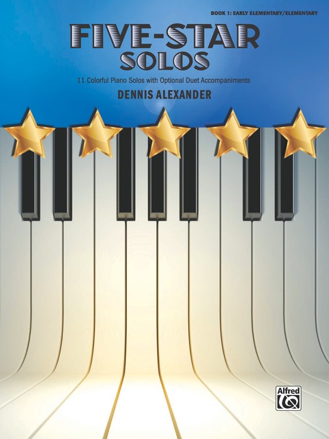 Cover image for book Five-Star Solos, Book 1: 11 Colorful Piano Solos for Early Elementary to Elementary Pianists