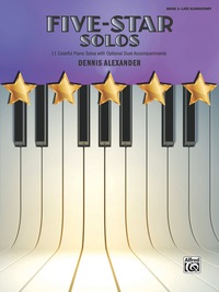 Cover image: Five-Star Solos, Book 3: 11 Colorful Piano Solos for Late Elementary Pianists 1st edition 9781470626396
