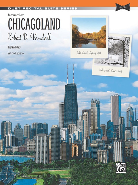 Cover image for book Chicagoland: Intermediate Piano Duet (1 Piano, 4 Hands)