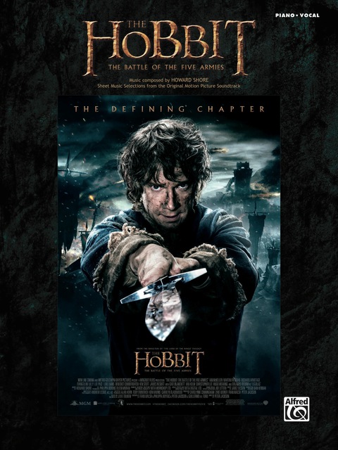 Cover image for book The Hobbit - The Battle of the Five Armies: Sheet Music Selections from the Original Motion Picture Soundtrack