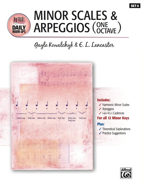 Cover image for book Daily Warm-Ups, Set 4, Minor Scales & Arpeggios (One Octave): Piano Method for Technique