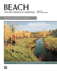 Cover image: Young People's Carnival, Op. 25: Intermediate Piano Collection 1st edition 9781470629762