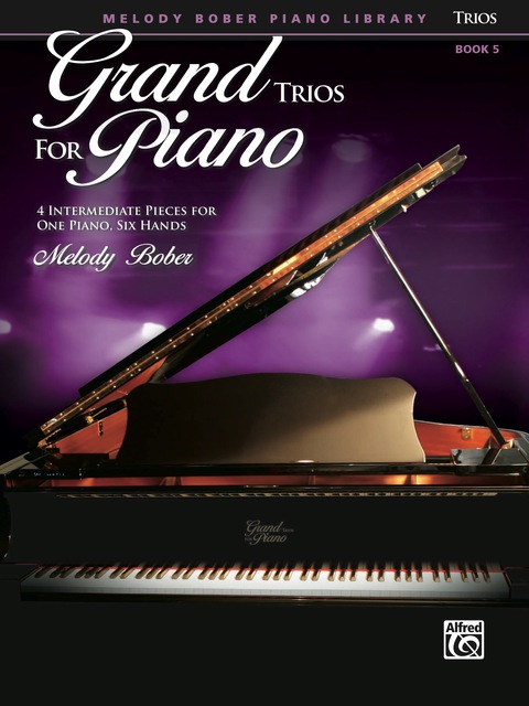 Cover image for book Grand Trios for Piano, Book 5: Four Intermediate Pieces for One Piano, Six Hands