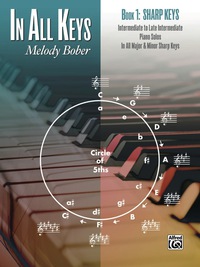 Cover image: In All Keys, Book 1 - Sharp Keys: Intermediate to Late Intermediate Piano Solos in All Major and Minor Sharp Keys 1st edition 9781470627713