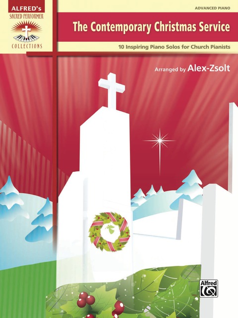 Cover image for book The Contemporary Christmas Service: 10 Inspiring Piano Solos for Church Pianists