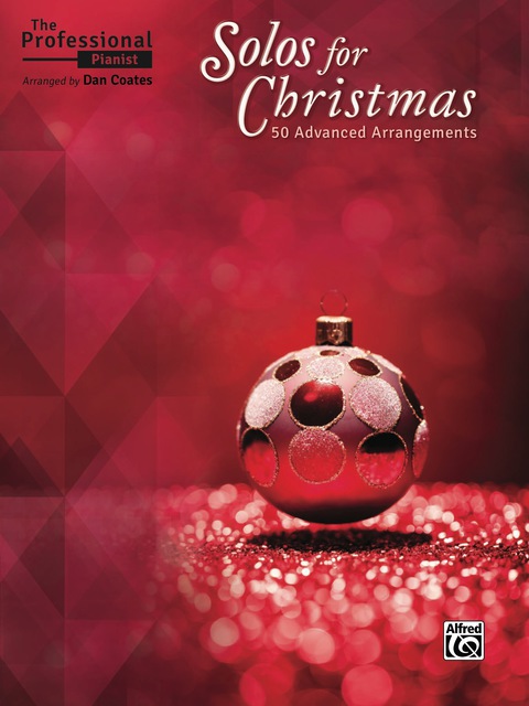 Cover image for book The Professional Pianist - Solos for Christmas: 50 Advanced Arrangements: 50 Advanced Arrangements