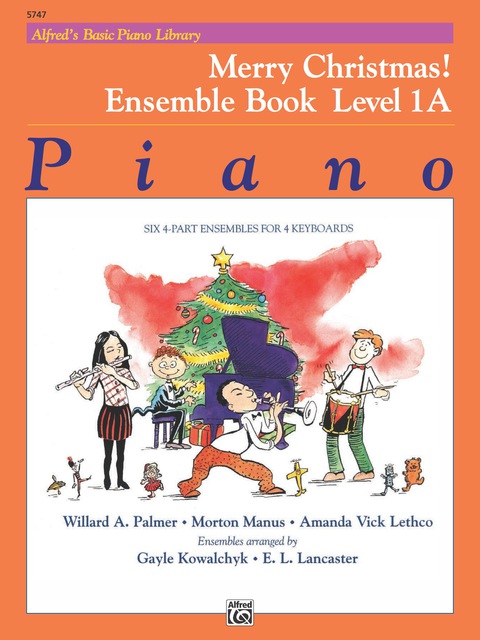 Cover image for book Alfred's Basic Piano Library - Merry Christmas! Ensemble, Book 1A: Learn to Play with this Esteemed Piano Method