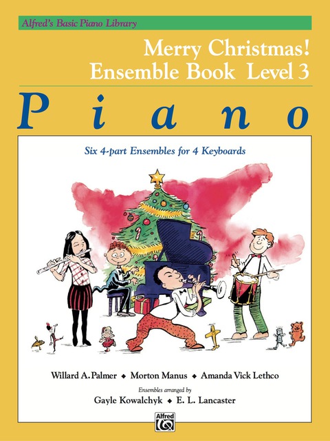 Cover image for book Alfred's Basic Piano Library - Merry Christmas! Ensemble Book, Level 3: Learn to Play with this Esteemed Piano Method