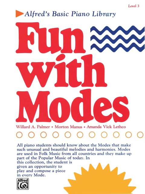 Cover image for book Alfred's Basic Piano Library - Fun with Modes, Level 3: Learn to Play with this Esteemed Piano Method