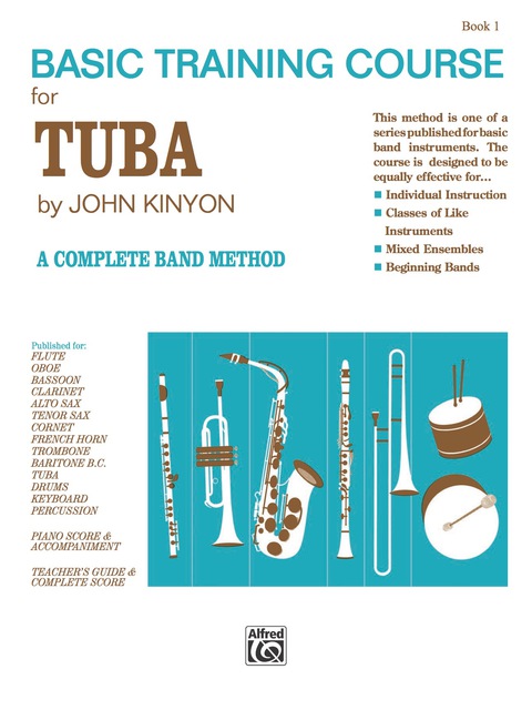 Cover image for book John Kinyon's Basic Training Course for Tuba, Book 1