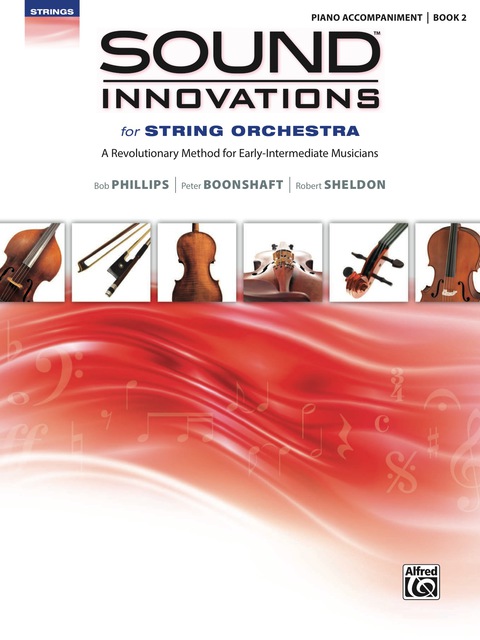 Cover image for book Sound Innovations: Piano Accompaniment (String Orchestra), Book 2: Accompaniment for the String Orchestra Class Method for Early-Intermediate Musicians