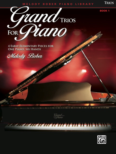 Cover image for book Grand Trios for Piano, Book 1: 4 Early Elementary Pieces for One Piano, Six Hands