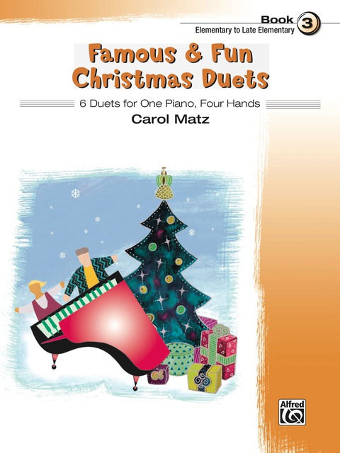 Cover image for book Famous & Fun Christmas Duets, Book 3: 6 Elementary to Late Elementary Duets for One Piano, Four Hands