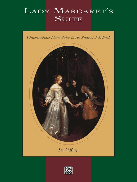 Cover image for book Lady Margaret's Suite: For Intermediate Piano