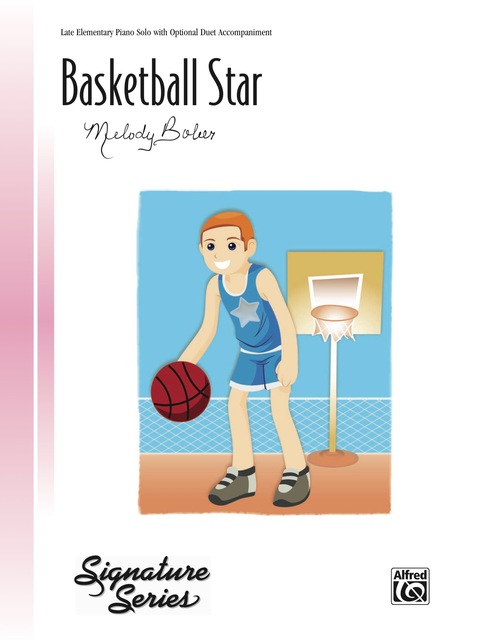 Cover image for book Basketball Star: Late Elementary Piano Solo
