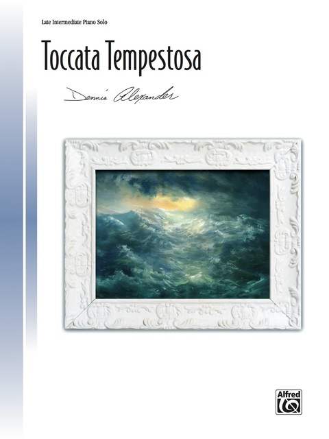 Cover image for book Toccata Tempestosa: Late Intermediate Piano Solo