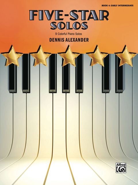 Cover image for book Five-Star Solos, Book 4: 9 Colorful Early Intermediate Piano Solos