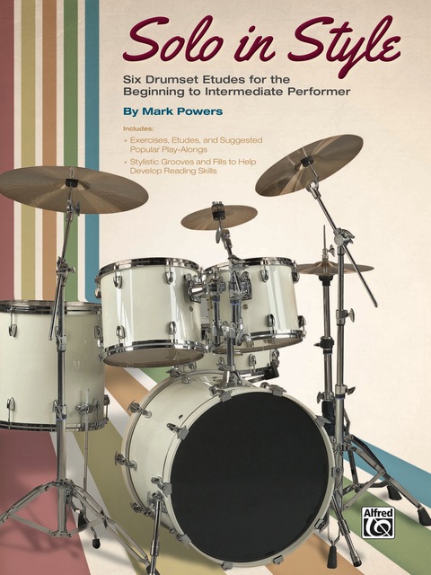 Cover image for book Solo in Style: For Drum Set
