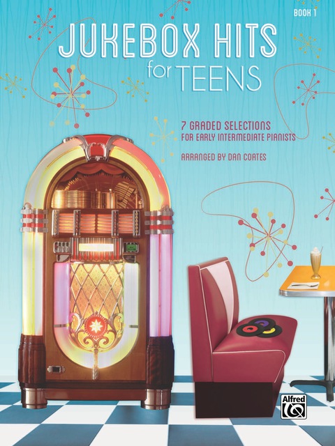 Cover image for book Jukebox Hits for Teens, Book 1: 7 Graded Selections for Early Intermediate Pianists