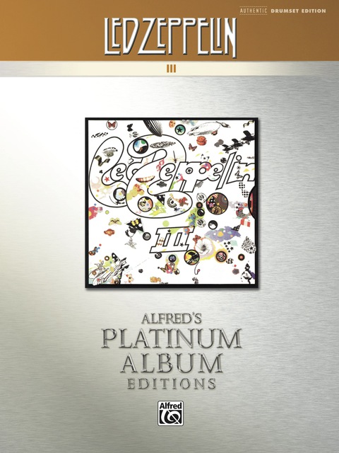 Cover image for book Led Zeppelin - III Platinum Album Edition: Drum Set Transcriptions