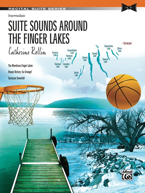 Cover image for book Suite Sounds Around the Finger Lakes: Intermediate Piano Suite
