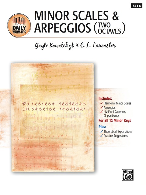 Cover image for book Daily Warm-Ups, Set 6: Minor Scales and Arpeggios (Two Octaves) for Piano