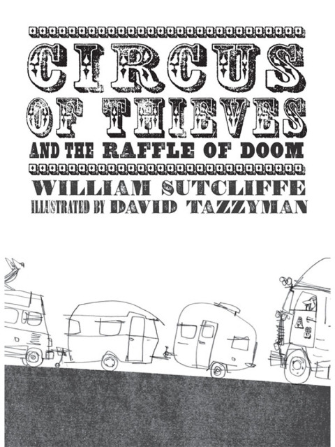 Cover image for book Circus of Thieves and the Raffle of Doom
