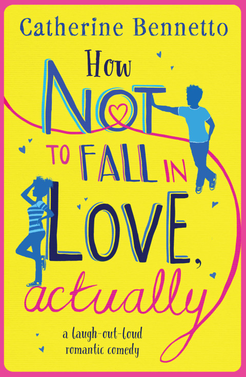 Cover image for book How Not to Fall in Love, Actually