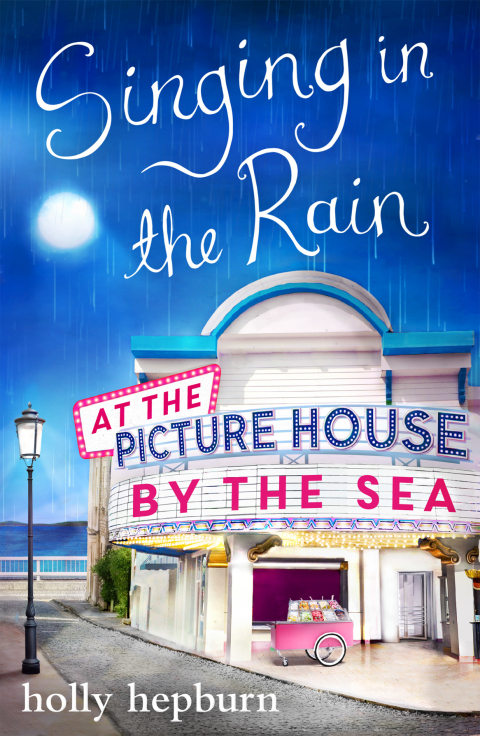 Cover image for book Singing in the Rain at the Picture House by the Sea