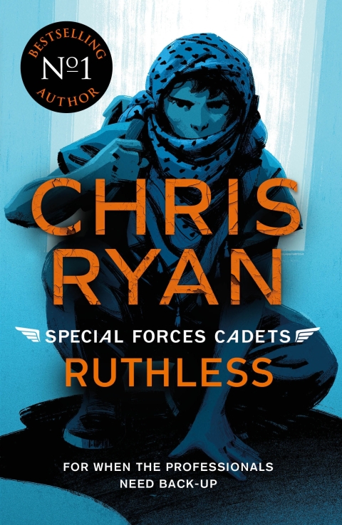 Cover image for book Special Forces Cadets 4: Ruthless