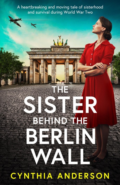 Cover image for book The Sister Behind the Berlin Wall