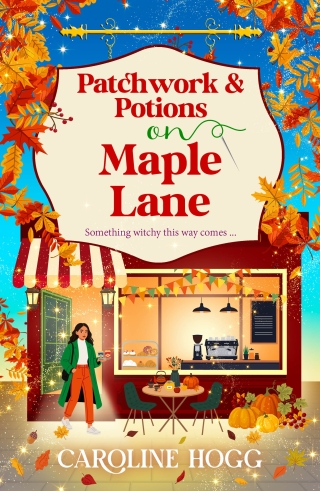 Patchwork and Potions on Maple Lane