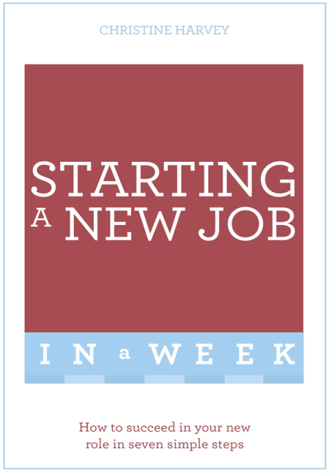 Cover image for book Starting A New Job In A Week