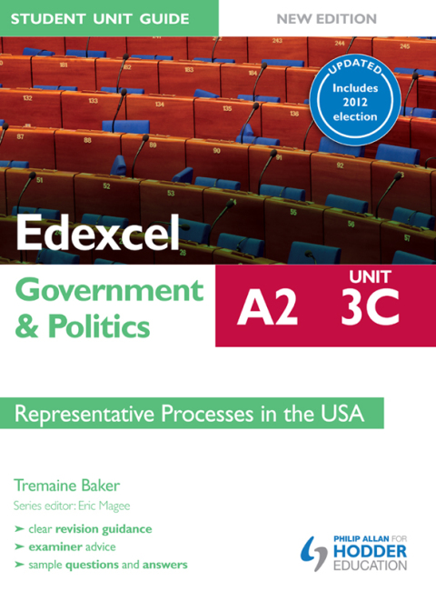 Cover image for book Edexcel A2 Government & Politics Student Unit Guide New Edition: Unit 3C Updated: Representative Processes in the USA