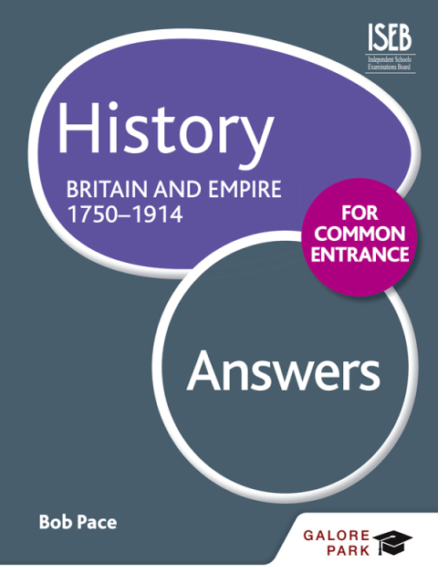 Cover image for book History for Common Entrance: Britain and Empire 1750-1914 Answers
