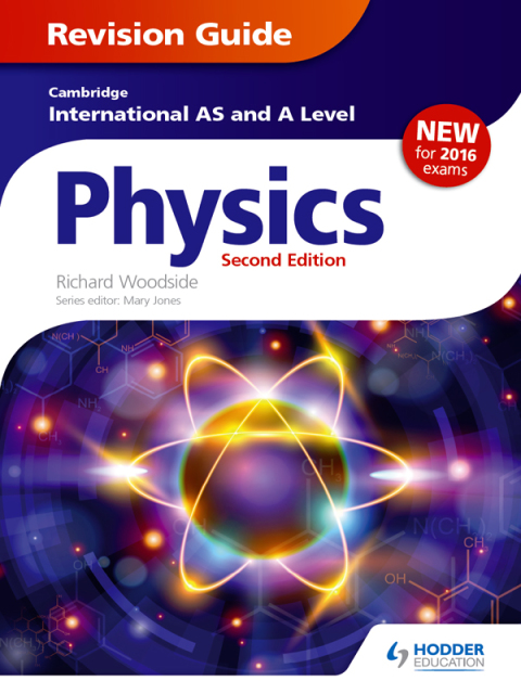 Cover image for book Cambridge International AS/A Level Physics Revision Guide second edition