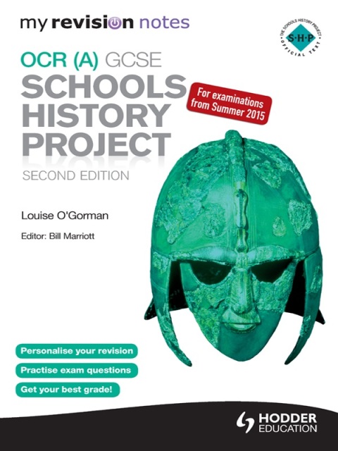 Cover image for book My Revision Notes OCR (A) GCSE Schools History Project 2nd Edition