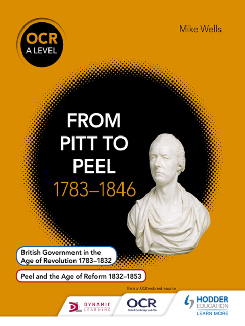 Cover image for book OCR A Level History: From Pitt to Peel 1783-1846