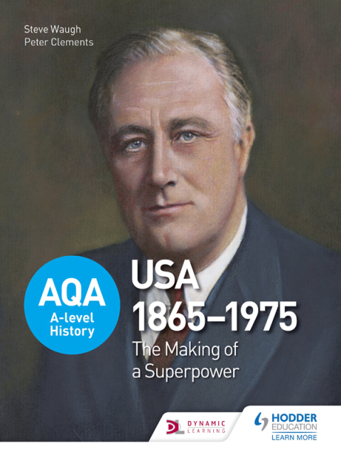 Cover image for book AQA A-level History: The Making of a Superpower: USA 1865-1975