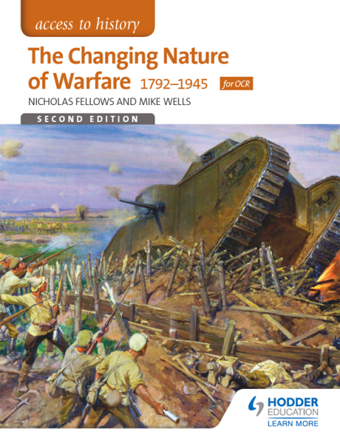 Cover image for book Access to History: The Changing Nature Of Warfare 1792-1945 for OCR