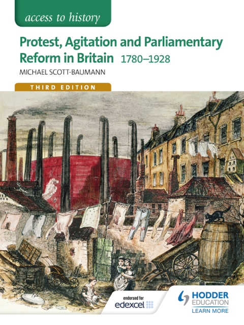 Cover image for book Access to History: Protest, Agitation and Parliamentary Reform in Britain 1780-1928 for Edexcel