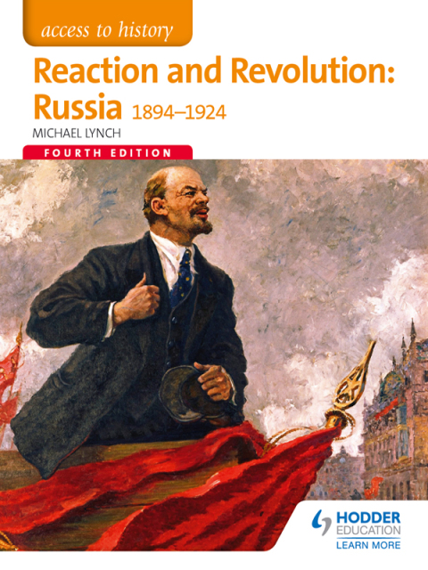 Cover image for book Access to History: Reaction and Revolution: Russia 1894-1924 Fourth Edition
