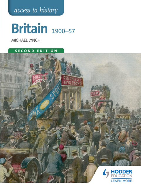 Cover image for book Access to History: Britain 1900-57 Second Edition