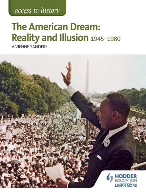 Cover image for book Access to History: The American Dream: Reality and Illusion, 1945-1980 for AQA
