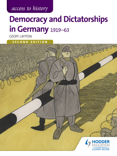 Cover image for book Access to History: Democracy and Dictatorships in Germany 1919-63 for OCR Second Edition